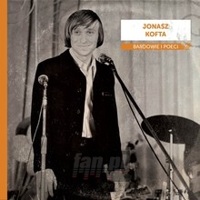 Bardowie I Poeci: Jonasz Kofta - Jonasz  Kofta 
