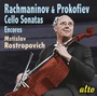 Cello Sonaten & Encores - Rachmaninoff & Prokofieff