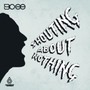 Shouting About Nothing - Bcee
