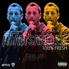 100% Fresh - Adam Sandler