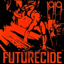 Futurecide - 1919