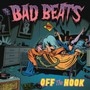 Off The Hook - Bad Beats