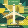 Arrivals & Departures - The Leisure Society 