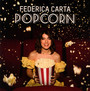 Popcorn - Federica Carta