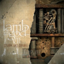 VII: Sturm Und Drang - Lamb Of God