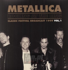 Rocking At The Ring  vol.1 - Metallica