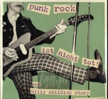 Punk Rock Ist Nicht Tot - Billy Childish