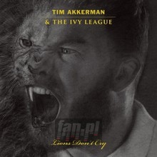 Lions Don't Cry - Tim Akkerman