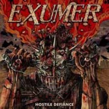 Hostile Defiance - Exumer