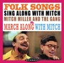 Folk Songs/March Along With Mitch - Mitch Miller