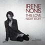 This Love - Night Stuff - Irene Nonis