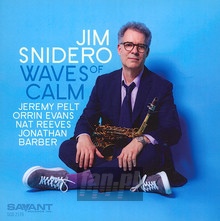 Waves Of Calm - Jim Snidero