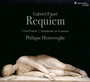 Gabriel Faure - Requiem - Philippe Herreweghe