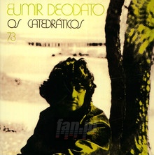 Os Catedraticos 73 - Eumir Deodato