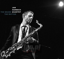 The Sound The Rhythm - Jan Harbeck Quartet 