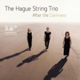 After The Darkness - Hague String Trio