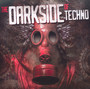The Darkside Of Techno - V/A