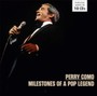 Milestones Of A Pop Legen - Perry Como
