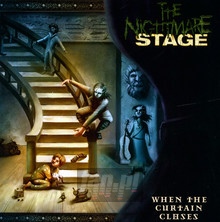 When The Curtain Closes - Nightmare Stage
