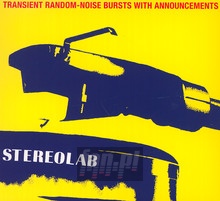 Transient Bursts With Announcements - Stereolab