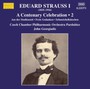 A Centenary Celebration 2 - E. Strauss