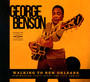 Walking To New Orleans - George Benson