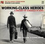 Working Class Heroes: A History Of Struggle In Son - Mat Callahan  & Yvonne Mo