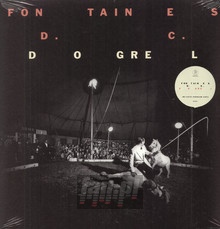 Dogrel - Fontaines D.C. - bigger Dogrel - Fontaines D.C.