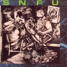 Better Than A Stick In The Eye - Snfu