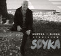 Muzyka I Sowa Stanisaw Soyka - Stanisaw Soyka