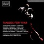 Tangos For Yvar - Aharonian  /  Shybayeva