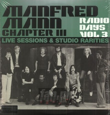 Radio Days vol. 3 - Live Sessions & Studio Rarities - Manfred Mann Chapter Three