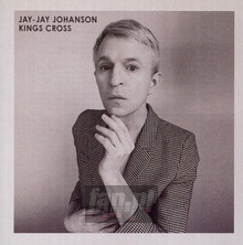 Kings Cross - Jay Jay Johanson 