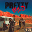 Interstate 13 - Pretty Wild