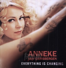 Everything Is Changing - Anneke Van Giersbergen 
