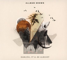 Darling, It'll Be Allright - Allman Brown