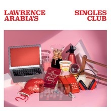 Lawrence Arabia's Singles Club - Lawrence Arabia