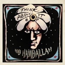 Thing About It - Rod Hamdallah