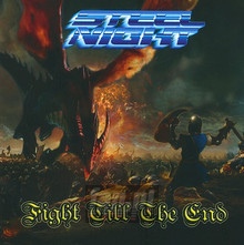 Fight Till The End - Steel Night