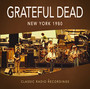 New York 1980 - Grateful Dead