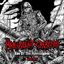 Eve Of Teh Apocalyse/Best Of - Malevolent Creation