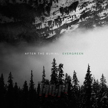 Evergreen - After The Burial Evergreen - After The Burial