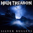 Silver Bullets - High Treason