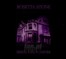 Seems Like Forever - Rosetta Stone