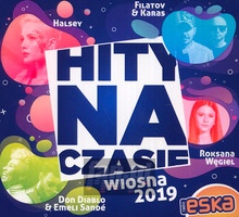 Hity Na Czasie Wiosna 2019 - Radio Eska: Hity Na Czasie   