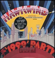 The 1999 Party - Live At The ChicagoSauditor - Hawkwind