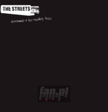 The Streets Remixes & B-Sides - The Streets