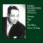Stomps, Rags & The Blues I Love To Sing - Duke Ellington
