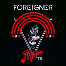 Live At The Rainbow '78 - Foreigner