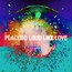 Loud Like Love - Placebo Loud Like Love - Placebo
